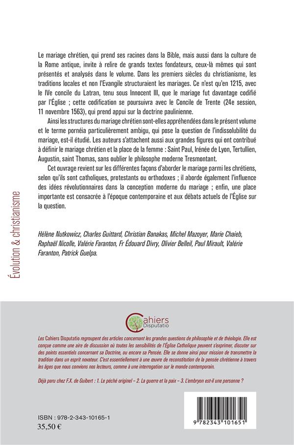 Quatrième de couverture de « EVOLUTIONS ET TRANSFORMATIONS DU MARIAGE DANS LE CHRISTIANISME »