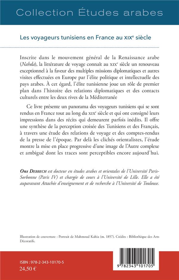 Quatrième de couverture de « LES VOYAGEURS TUNISIENS EN FRANCE AU XIXE SIECLE »