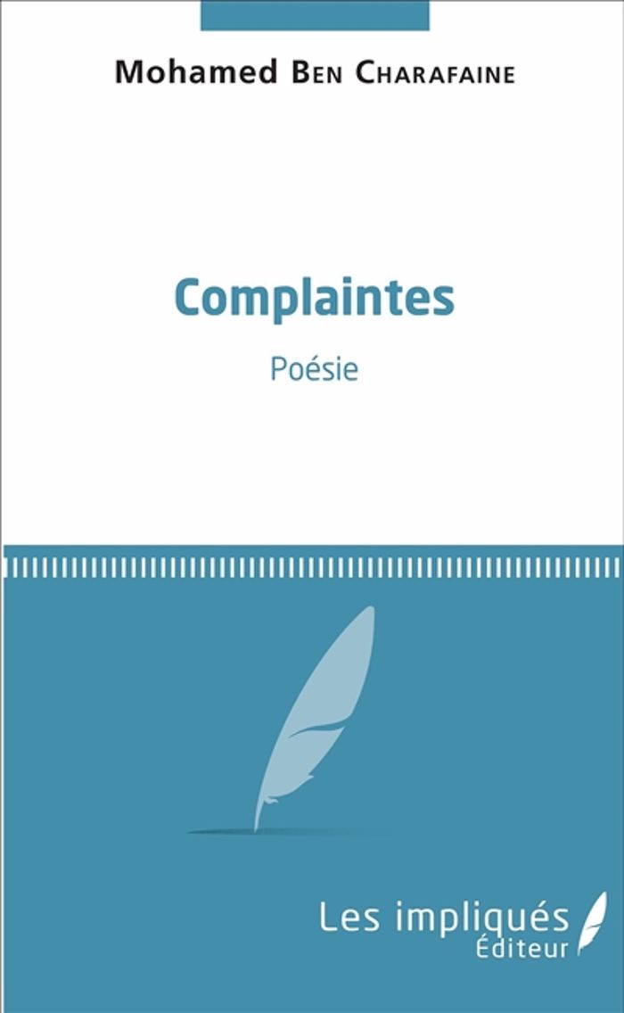 Couverture du livre « COMPLAINTES - POESIE », librairie Les Contes Infusés à Corte
