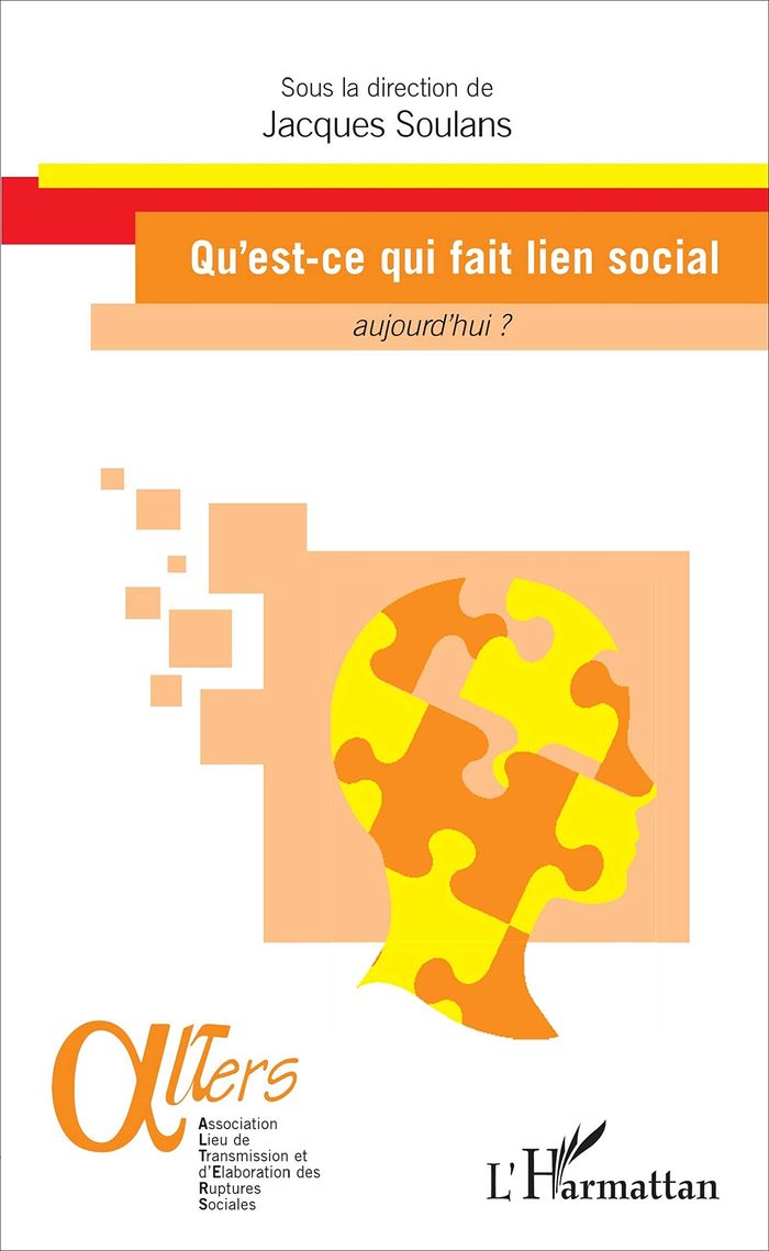 Couverture du livre « QU'EST-CE QUI FAIT LIEN SOCIAL AUJOURD'HUI ? », librairie Les Contes Infusés à Corte