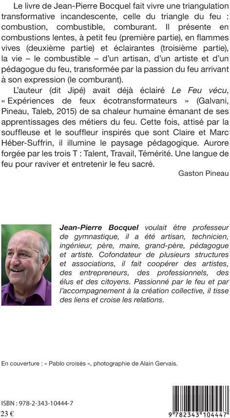 Quatrième de couverture de « FEU ET PEDAGOGIE - LA PEDAGOGIE COMME ART DU FEU »