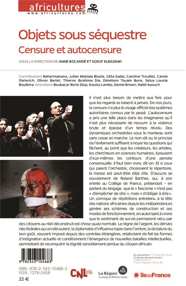 Quatrième de couverture de « OBJETS SOUS SEQUESTRE - VOL105 - CENSURE ET AUTOCENSURE »