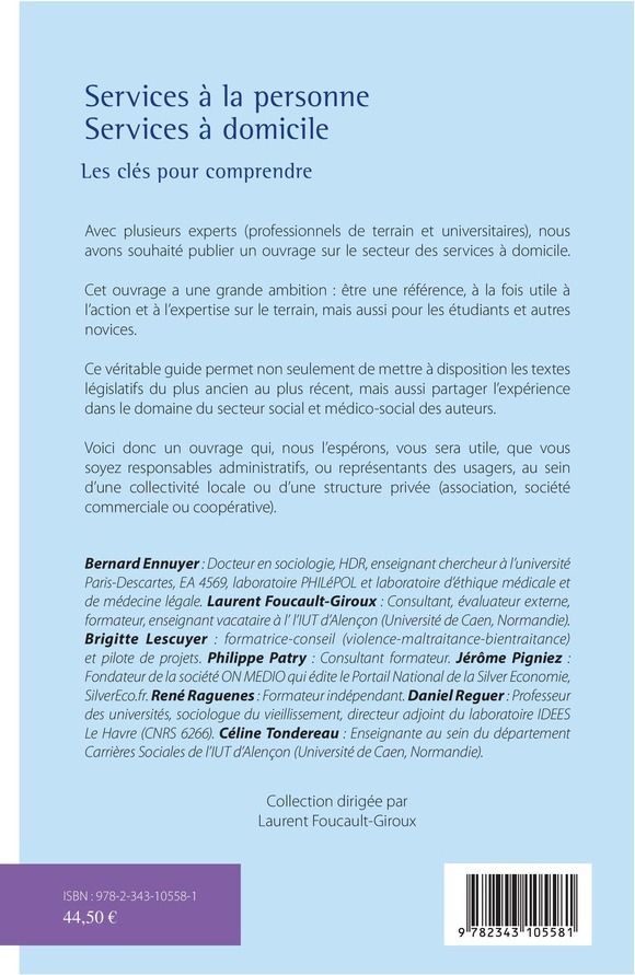 Quatrième de couverture de « SERVICES A LA PERSONNE - SERVICES A DOMICILE LES CLES POUR COMPRENDRE - LES CLES POUR COMPRENDRE »