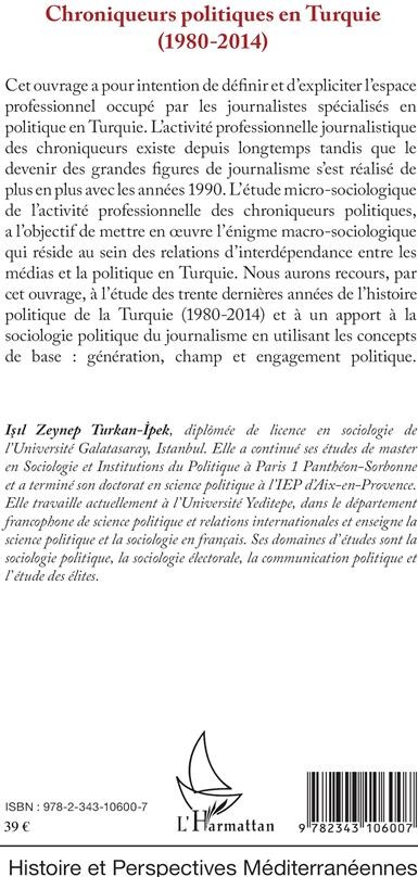 Quatrième de couverture de « CHRONIQUEURS POLITIQUES EN TURQUIE (1980-2014) »