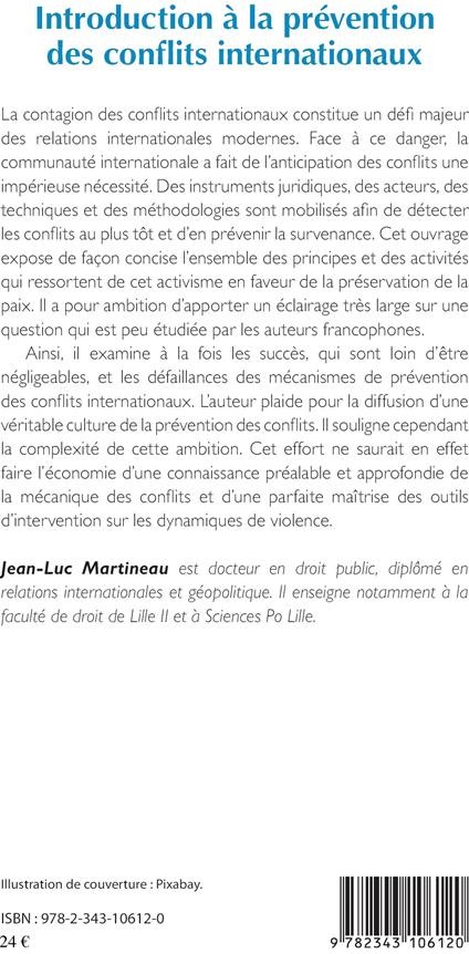 Quatrième de couverture de « INTRODUCTION A LA PREVENTION DES CONFLITS INTERNATIONAUX »