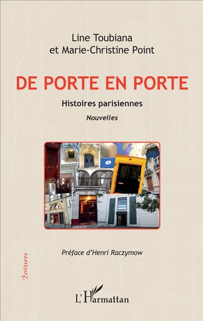 Couverture du livre « DE PORTE EN PORTE - HISTOIRES PARISIENNES - NOUVELLES » de Point/toubiana, librairie Les Contes Infusés à Corte