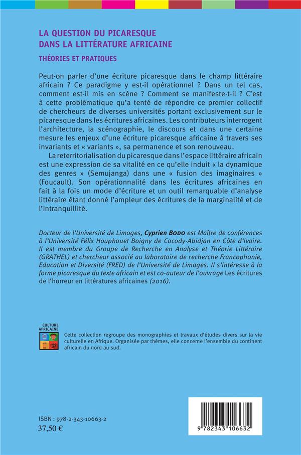 Quatrième de couverture de « LA QUESTION DU PICARESQUE DANS LA LITTERATURE AFRICAINE - THEORIES ET PRATIQUES »