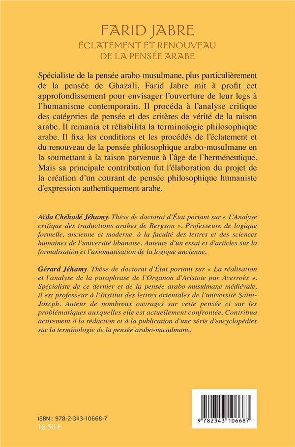 Quatrième de couverture de « FARID JABRE - ECLATEMENT ET RENOUVEAU DE LA PENSEE ARABE »
