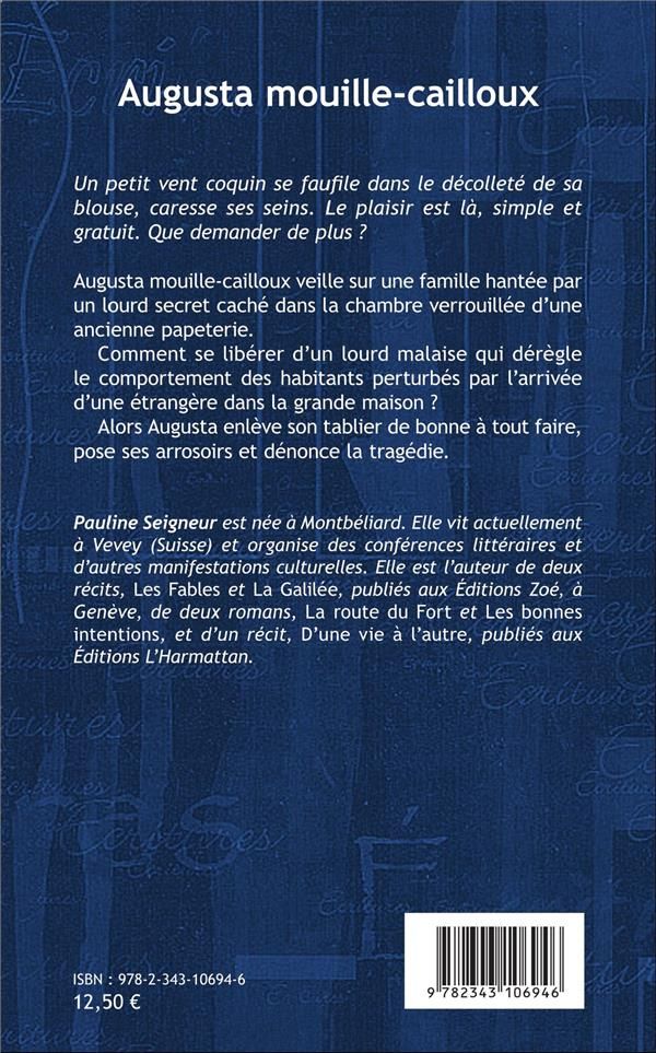 Quatrième de couverture de « AUGUSTA MOUILLE-CAILLOUX - RECIT »