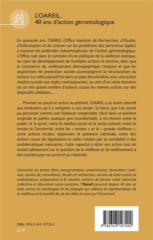 Quatrième de couverture de « L'OAREIL, - 40 ANS D'ACTION GERONTOLOGIQUE »