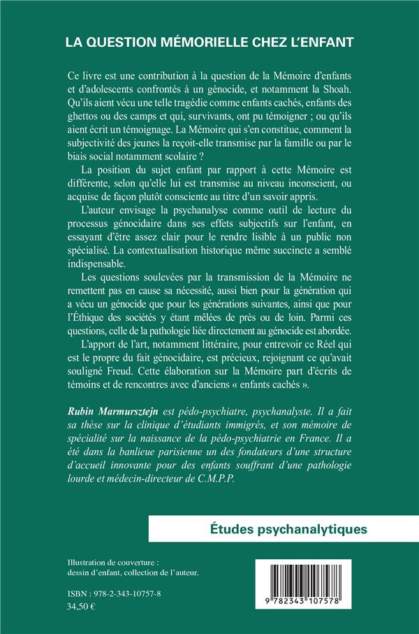 Quatrième de couverture de « LA QUESTION MEMORIELLE CHEZ L'ENFANT »