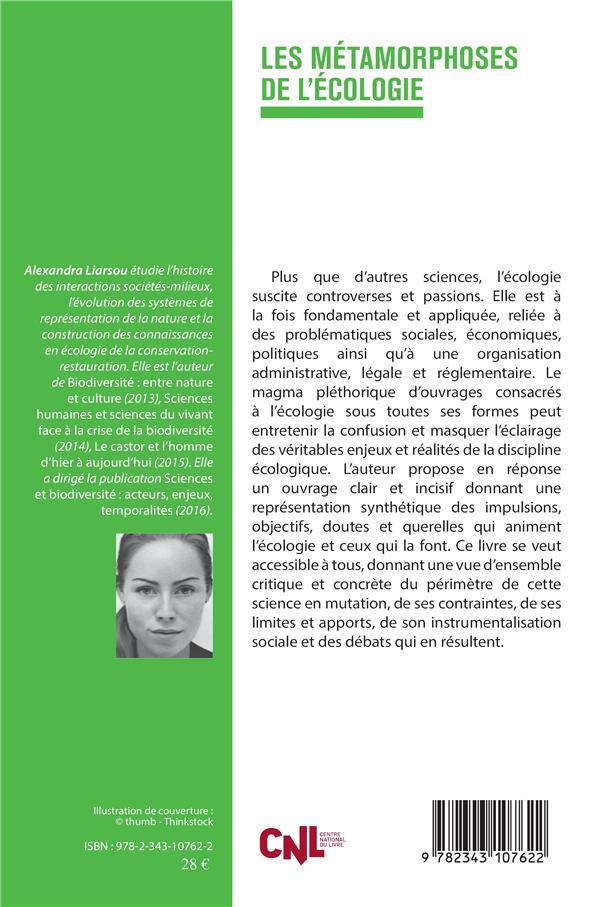 Quatrième de couverture de « LES METAMORPHOSES DE L'ECOLOGIE - ENTRE SCIENCE ET EXPERTISE »