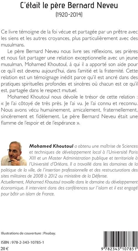 Quatrième de couverture de « C'ETAIT LE PERE BERNARD NEVEU - (1920-2014) »