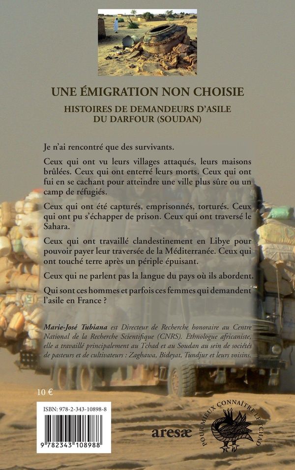 Quatrième de couverture de « UNE EMIGRATION NON CHOISIE - HISTOIRES DE DEMANDEURS D'ASILE DU DARFOUR (SOUDAN) »