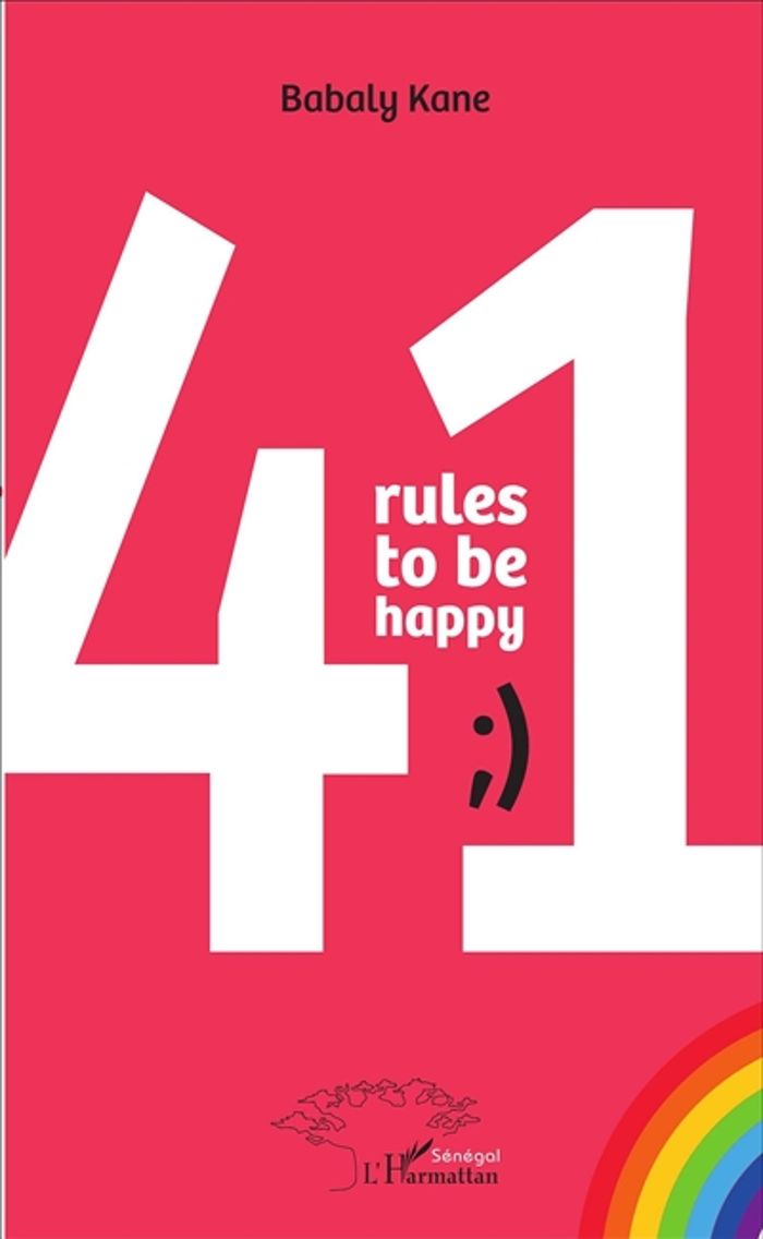 Couverture du livre « 41 RULES TO BE HAPPY », librairie Les Contes Infusés à Corte