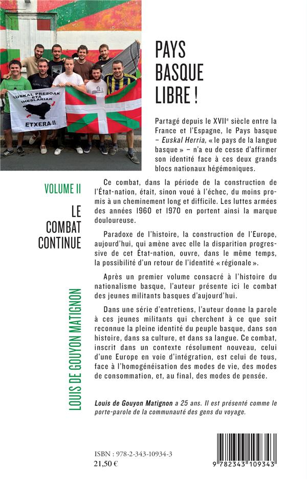 Quatrième de couverture de « PAYS BASQUE LIBRE ! - VOLUME II - LE COMBAT CONTINUE »