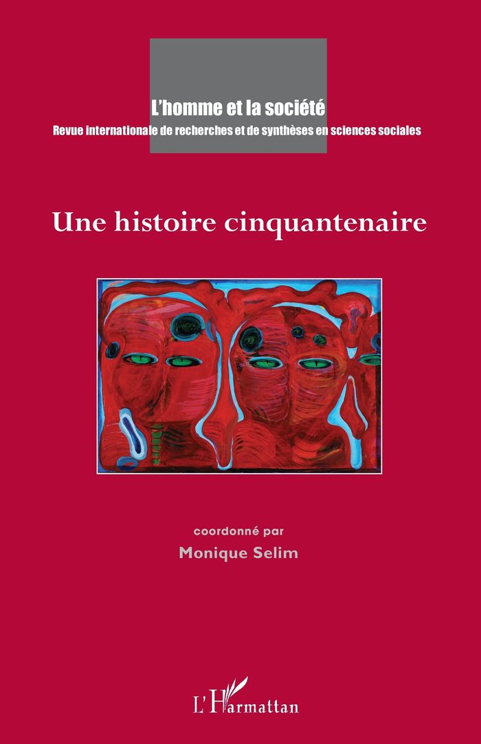 Couverture du livre « UNE HISTOIRE CINQUANTENAIRE - VOL201202 » de Monique Selim, librairie Les Contes Infusés à Corte