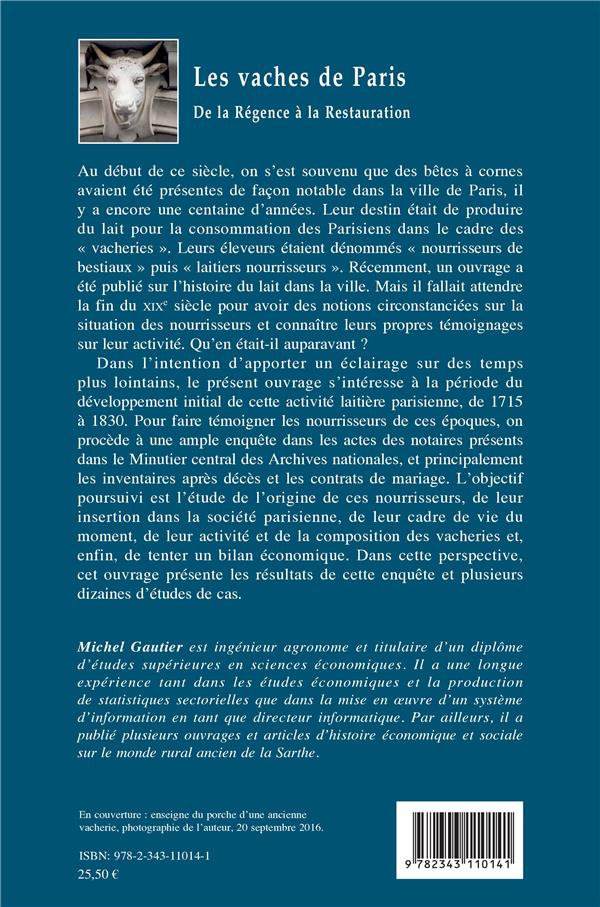 Quatrième de couverture de « LES VACHES DE PARIS - DE LA REGENCE A LA RESTAURATION »