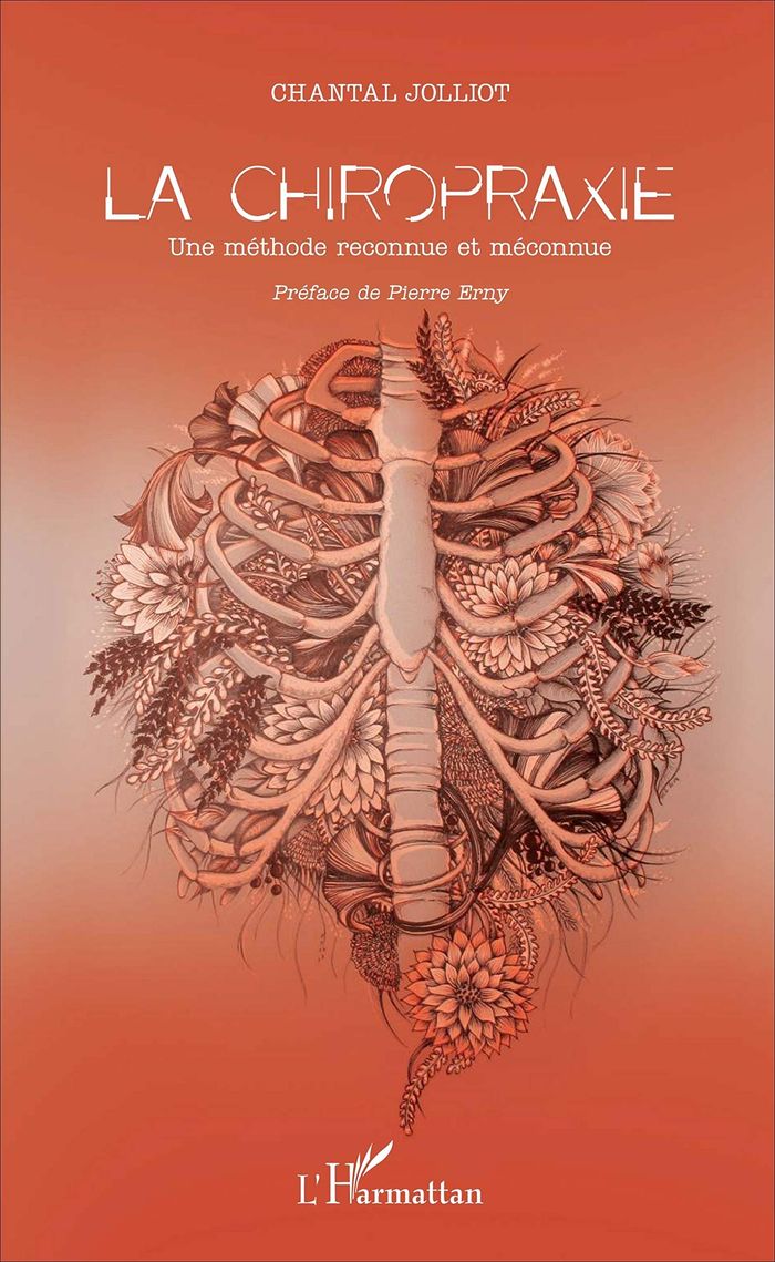 Couverture du livre « LA CHIROPRAXIE - UNE METHODE RECONNUE ET MECONNUE », librairie Les Contes Infusés à Corte