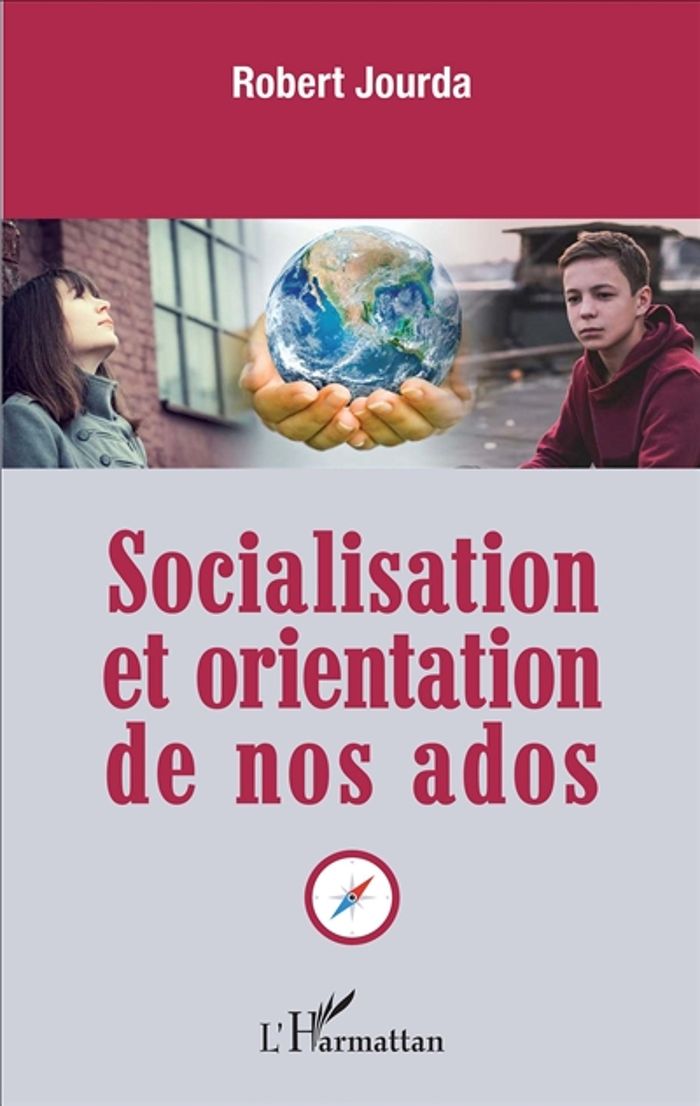 Couverture du livre « SOCIALISATION ET ORIENTATION DE NOS ADOS », librairie Les Contes Infusés à Corte