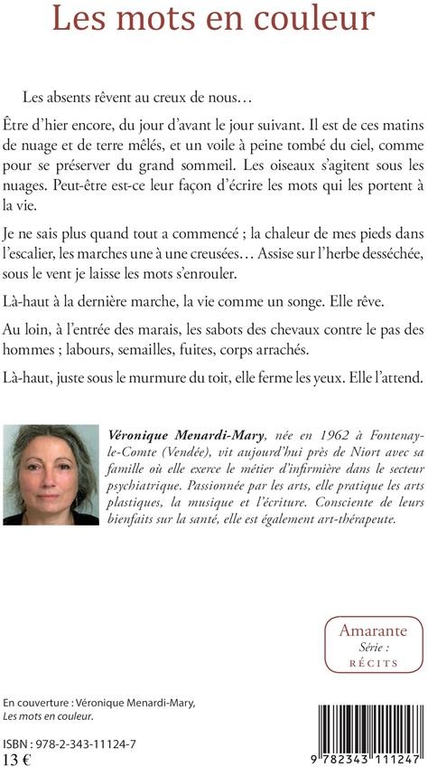 Quatrième de couverture de « LES MOTS EN COULEUR - RECIT POETIQUE »