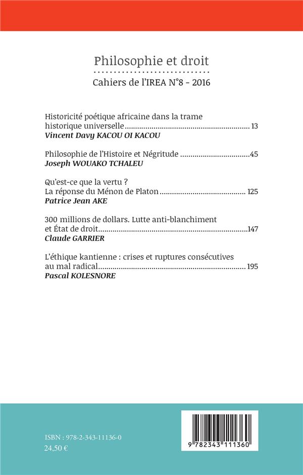Quatrième de couverture de « PHILOSOPHIE ET DROIT - VOL08 - CAHIERS DE L'IREA N 8-2016 »