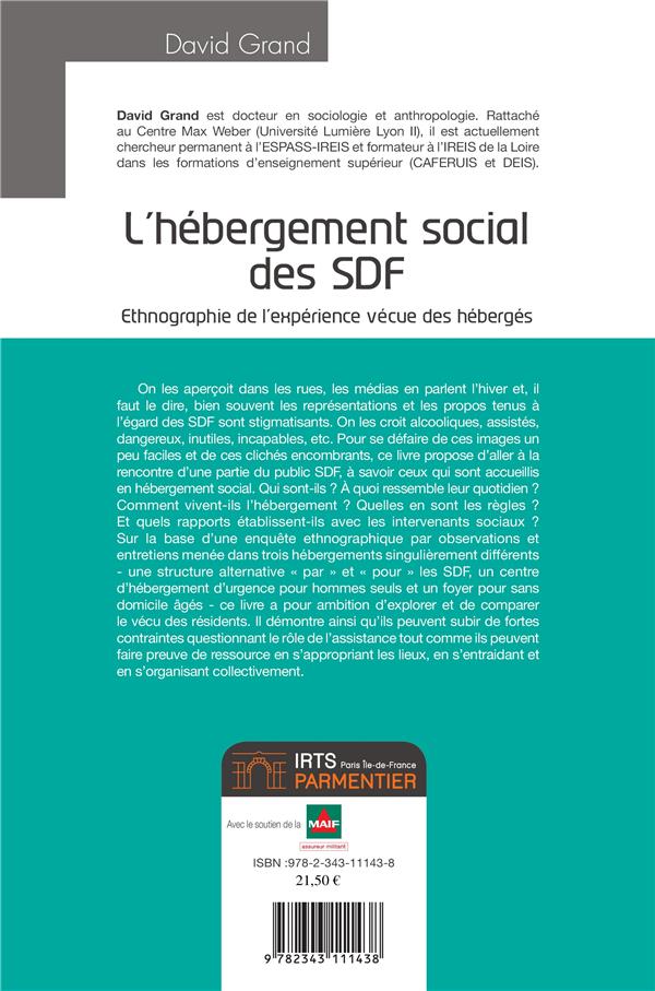 Quatrième de couverture de « L'HEBERGEMENT SOCIAL DES SDF - ETHNOGRAPHIE DE L'EXPERIENCE VECUE DES HEBERGES »