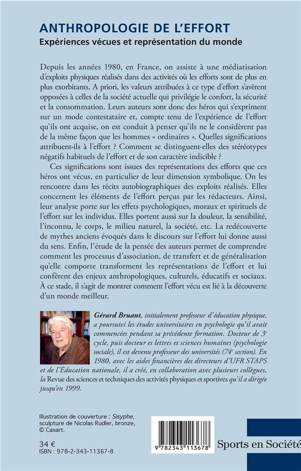 Quatrième de couverture de « ANTHROPOLOGIE DE L'EFFORT - EXPERIENCES VECUES ET REPRESENTATION DU MONDE »