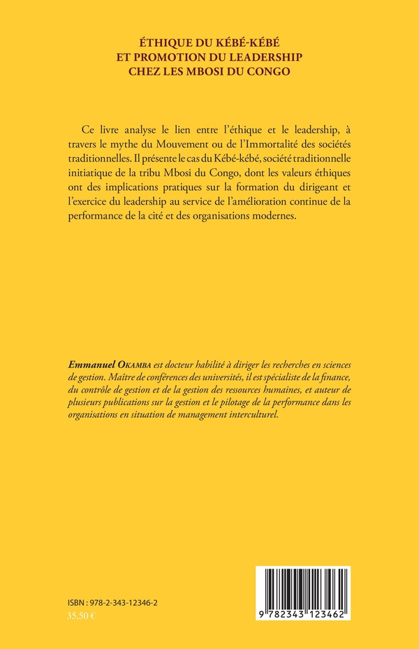 Quatrième de couverture de « ETHIQUE DU KEBE-KEBE ET PROMOTION DU LEADERSHIP CHEZ LES MBOSI DU CONGO - LE REVEIL D'ODI DEUXIEME E »