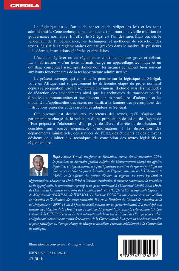 Quatrième de couverture de « LA LEGISTIQUE. TECHNIQUE DE CONCEPTION ET DE REDACTION DES LOIS ET DES ACTES ADMINISTRATIFS : - UNE »
