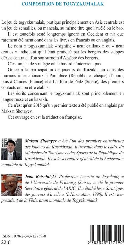 Quatrième de couverture de « COMPOSITION DE TOGYZKUMALAK - INTRODUCTION AU TOGYZKUMALAK, LE JEU DE SEMAILLES D'ASIE CENTRALE - ET »