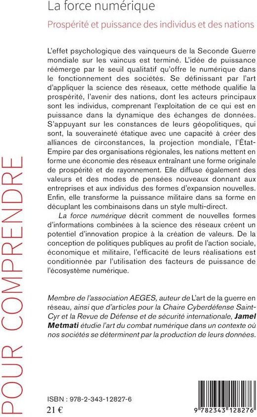 Quatrième de couverture de « LA FORCE NUMERIQUE - PROSPERITE ET PUISSANCE DES INDIVIDUS ET DES NATIONS »