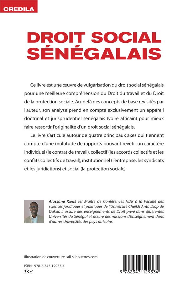 Quatrième de couverture de « DROIT SOCIAL SENEGALAIS - DROIT DU TRAVAIL DROIT DE LA PROTECTION SOCIALE »