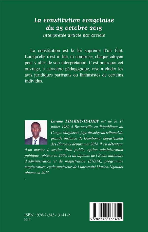 Quatrième de couverture de « LA CONSTITUTION CONGOLAISE DU 25 OCTOBRE 2015 - INTERPRETEE ARTICLE PAR ARTICLE »