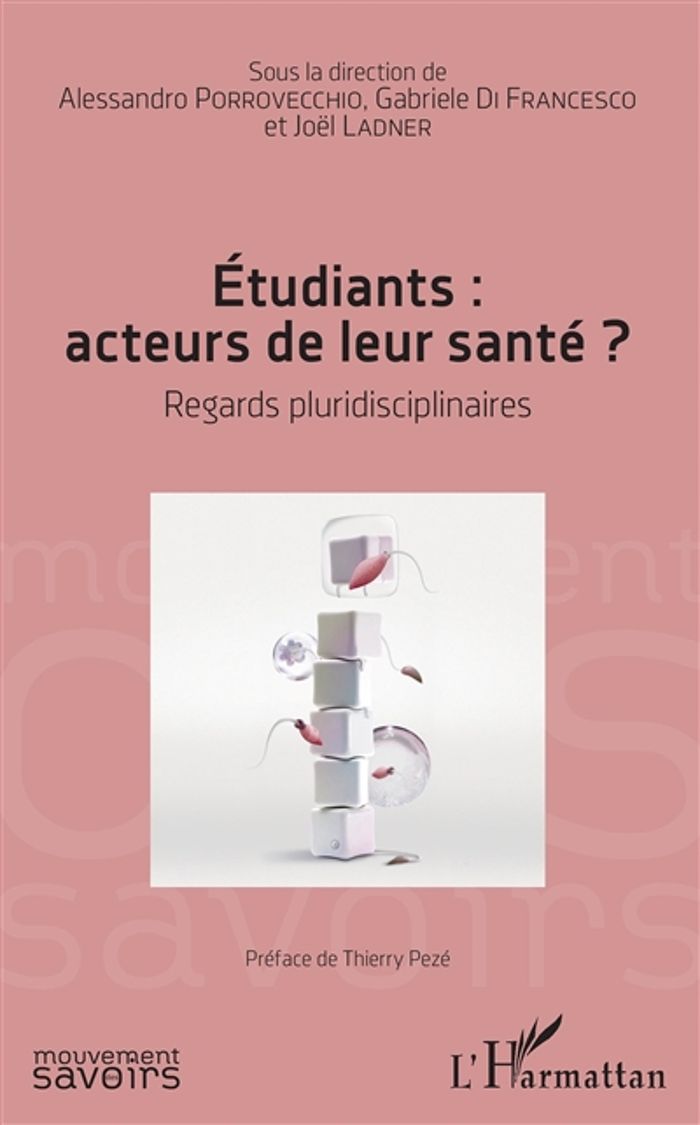 Couverture du livre « ETUDIANTS : ACTEURS DE LEUR SANTE ? - REGARDS PLURIDISCIPLINAIRES » de Porrovecchio/ladner, librairie Les Contes Infusés à Corte