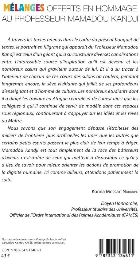 Quatrième de couverture de « PARTAGE DU SAVOIR. MELANGES OFFERTS EN HOMMAGE AU PROFESSEUR MAMADOU KANDJI TOME 2 - VOL02 - SCIENCE »