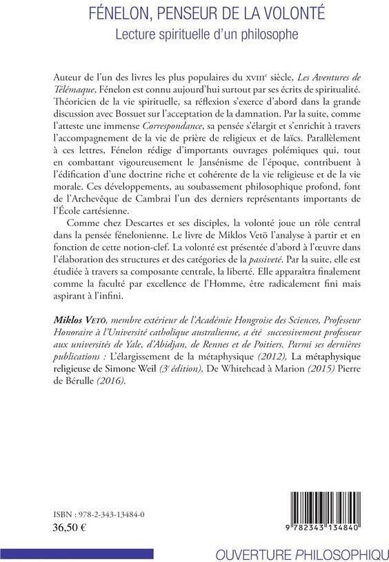 Quatrième de couverture de « FENELON, PENSEUR DE LA VOLONTE - LECTURE SPIRITUELLE D'UN PHILOSOPHE »