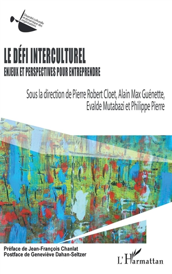 Couverture du livre « LE DEFI INTERCULTUREL - ENJEUX ET PERSPECTIVES POUR ENTREPRENDRE » de Guenette/mutabazi, librairie Les Contes Infusés à Corte