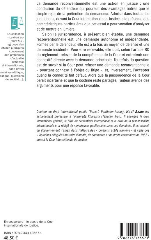Quatrième de couverture de « LA DEMANDE RECONVENTIONNELLE DEVANT LA COUR INTERNATIONALE DE JUSTICE »