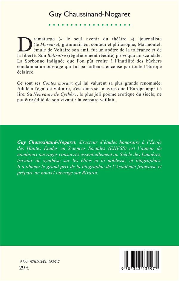 Quatrième de couverture de « MARMONTEL 1723-1799 - LE PHILOSOPHE QUI CHANTAIT CYTHERE »