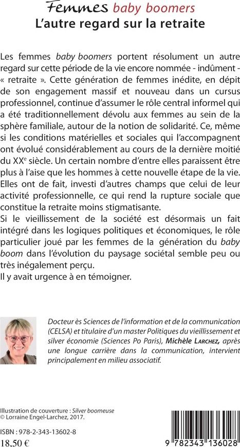 Quatrième de couverture de « FEMMES BABY BOOMERS - L'AUTRE REGARD SUR LA RETRAITE »