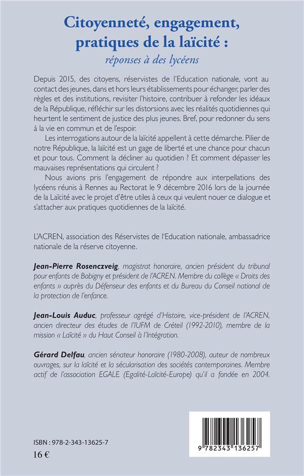 Quatrième de couverture de « CITOYENNETE, ENGAGEMENT, PRATIQUES DE LA LAICITE : - REPONSES A DES LYCEENS »