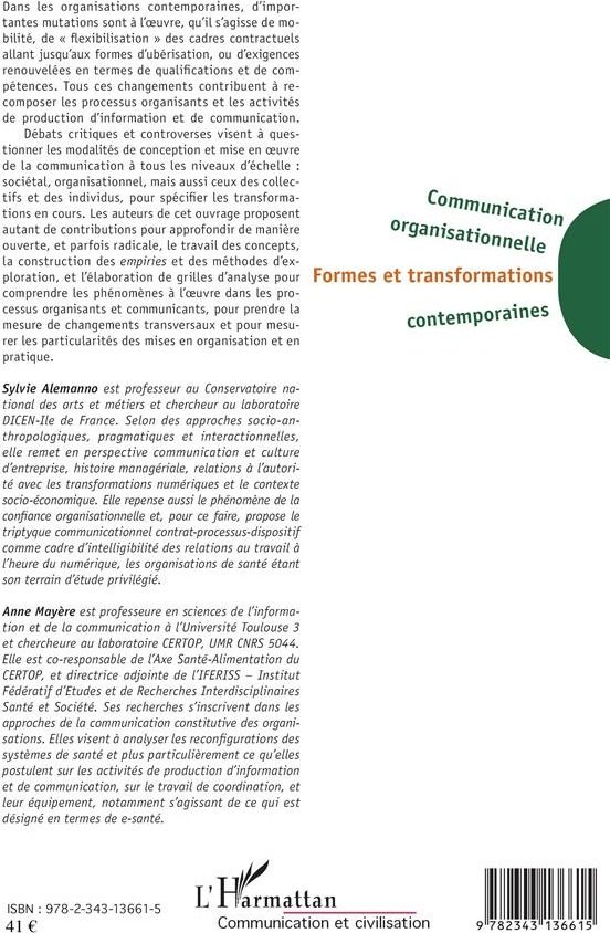 Quatrième de couverture de « COMMUNICATION ORGANISATIONNELLE - FORMES ET TRANSFORMATIONS CONTEMPORAINES »