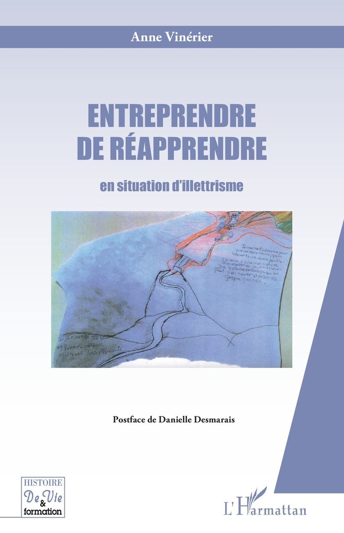 Couverture du livre « ENTREPRENDRE DE REAPPRENDRE - EN SITUATION D'ILLETTRISME » de Anne Vinerier, librairie Les Contes Infusés à Corte