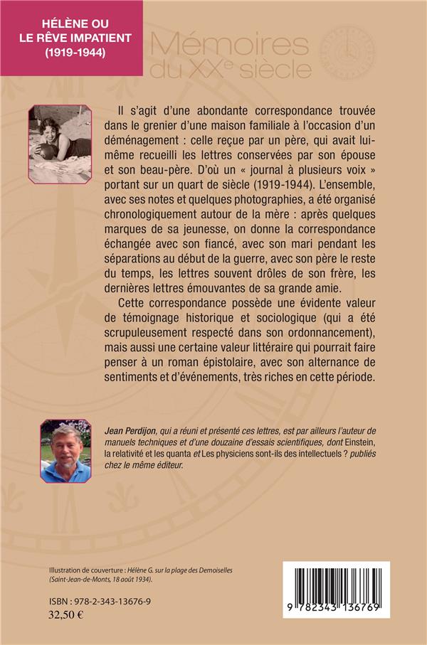Quatrième de couverture de « HELENE OU LE REVE IMPATIENT - CORRESPONDANCES CROISEES (1919-1944) »