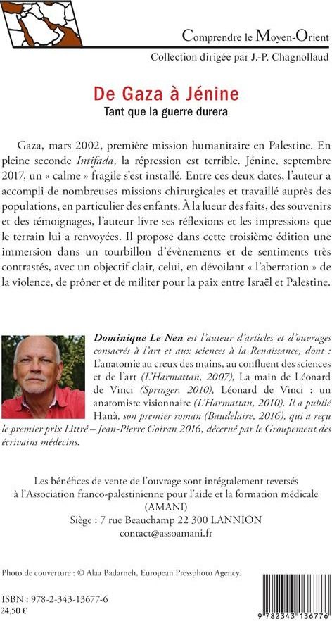 Quatrième de couverture de « DE GAZA A JENINE (3E EDITION) - TANT QUE LA GUERRE DURERA »