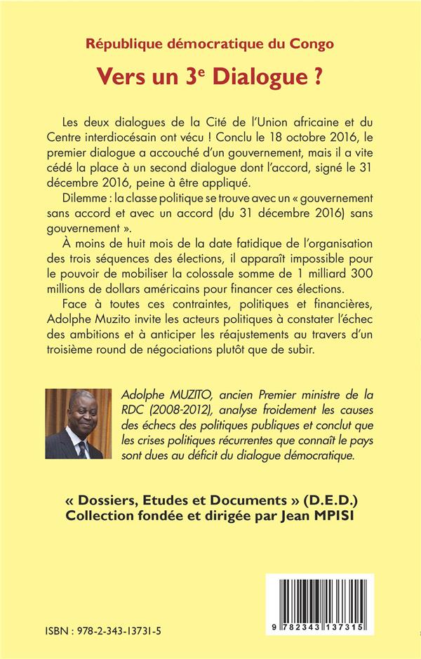 Quatrième de couverture de « REPUBLIQUE DEMOCRATIQUE DU CONGO 15E TRIBUNE - VERS UN 3E DIALOGUE ? »