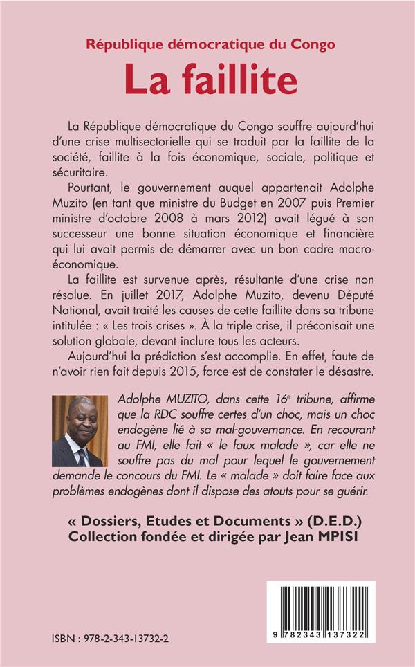 Quatrième de couverture de « REPUBLIQUE DEMOCRATIQUE DU CONGO 16E TRIBUNE - LA FAILLITE »