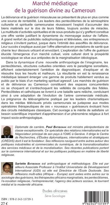 Quatrième de couverture de « MARCHE MEDIATIQUE DE LA GUERISON DIVINE AU CAMEROUN »