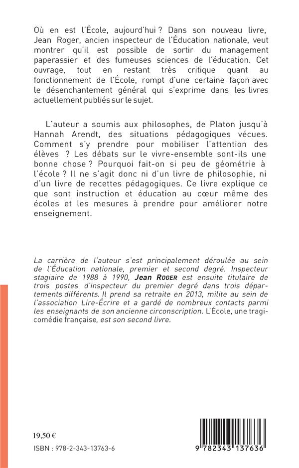 Quatrième de couverture de « L'ECOLE, UNE TRAGI-COMEDIE FRANCAISE »